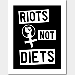 Riots not diets Posters and Art